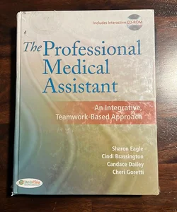 Pkg: the Professional Medical Assistant + Prof Med Asst Student Activity Manual + MA Notes 2e