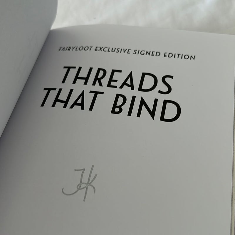 Threads That Bind (FAIRYLOOT; HANDSIGNED)