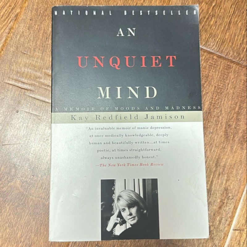 An Unquiet Mind