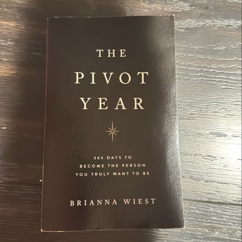 The Pivot Year