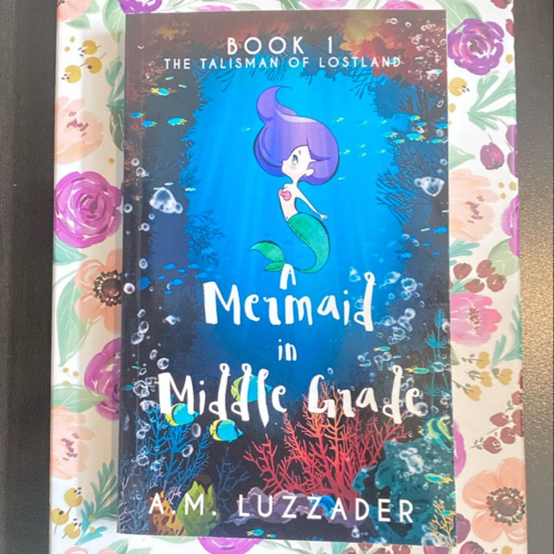 A Mermaid in Middle Grade