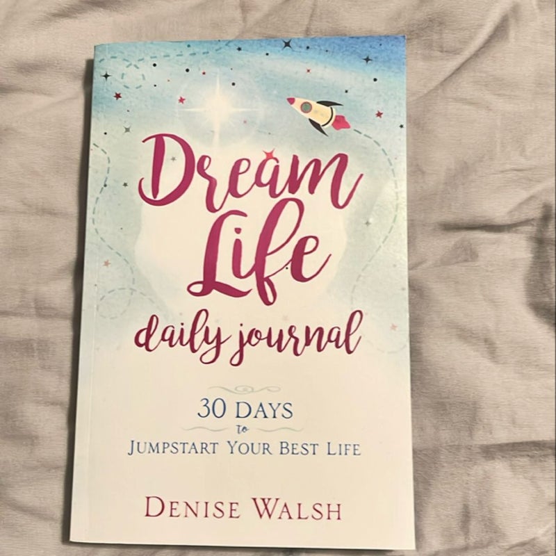 Dream Life Daily Journal