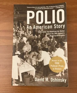 Polio, An American Story