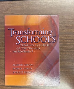 Transforming Schools