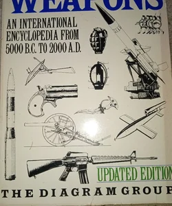 Weapons An International Encyclopedia 