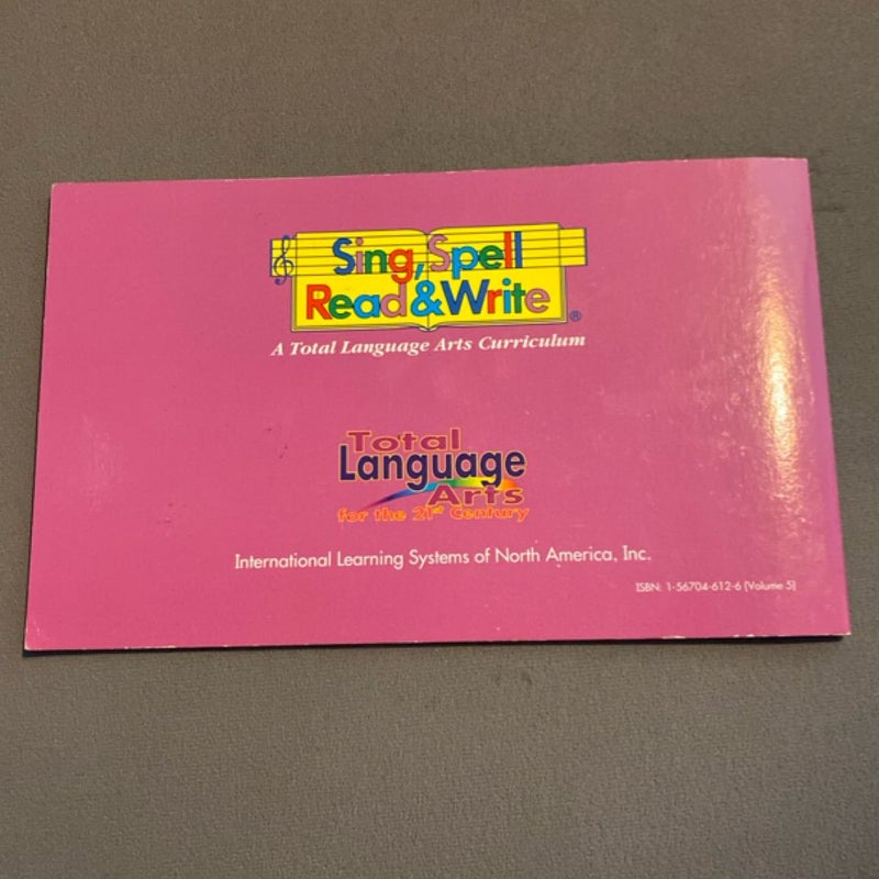 Storybook Reader #5 Kindergarten Second Edition Sing Spell Read and Write