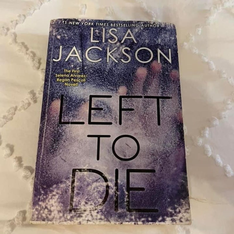 Left to Die