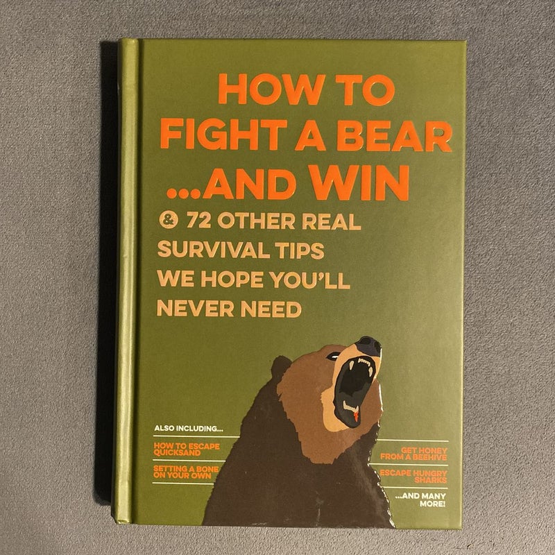 How To Fight A Bear And Win