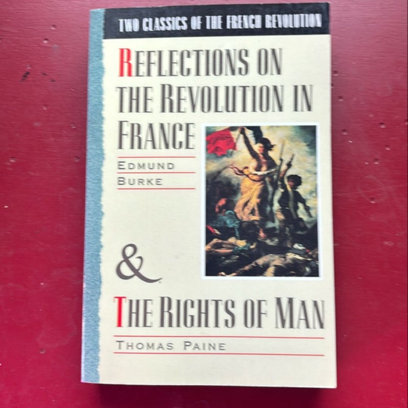 Two Classics of the French Revolution