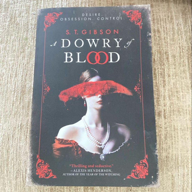 A Dowry of Blood