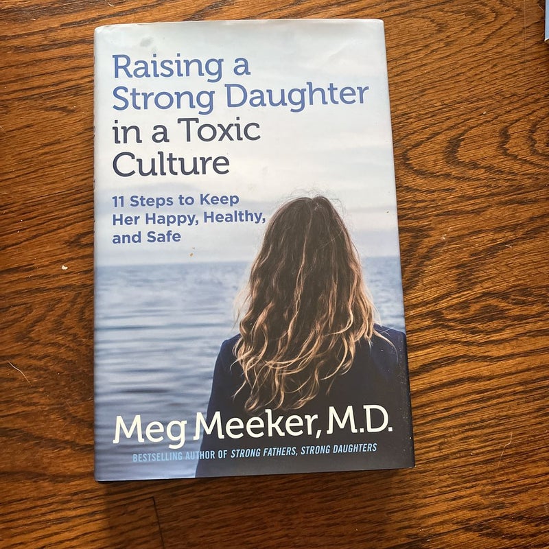 Raising a Strong Daughter in a Toxic Culture