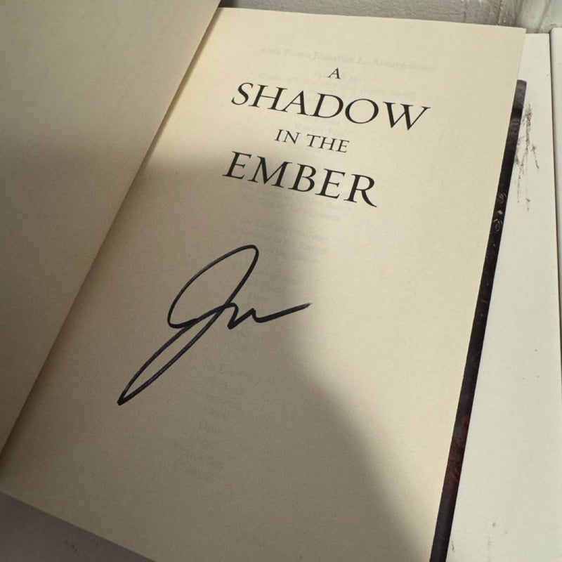 A Shadow in the Ember SIGNED