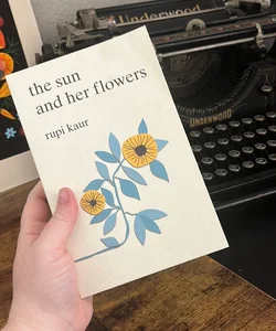 The Sun and Her Flowers - SKYLIGHT BOOKS STAMPED