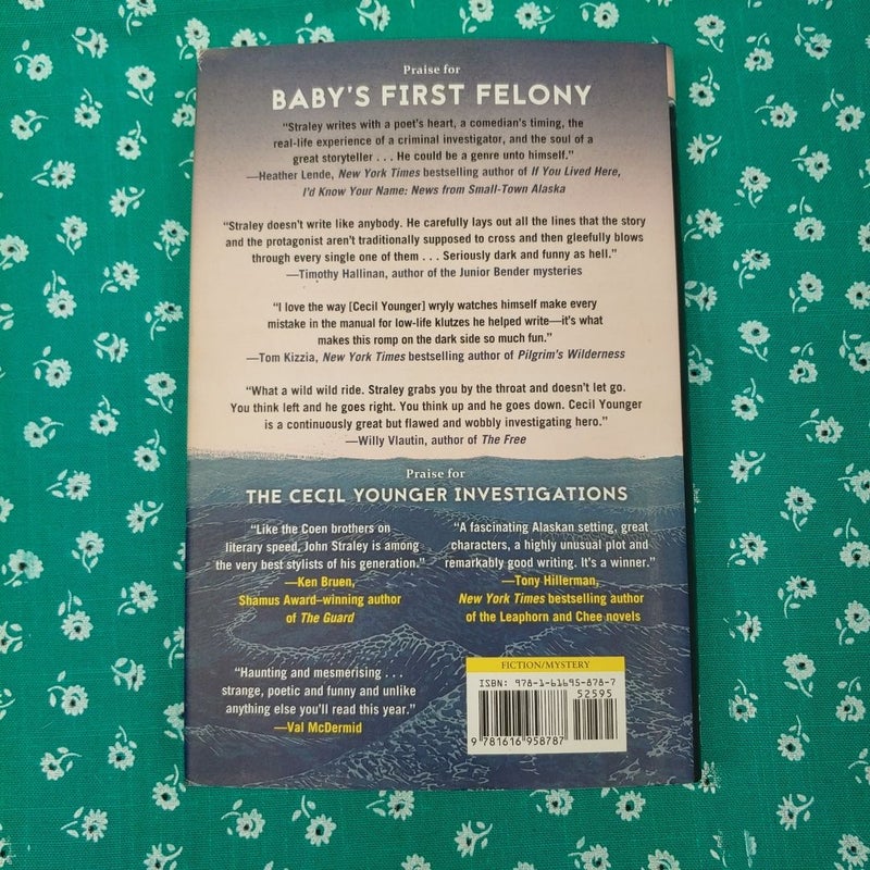 Baby's First Felony (First ed.)