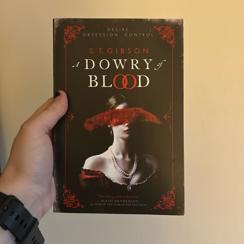 A Dowry of Blood