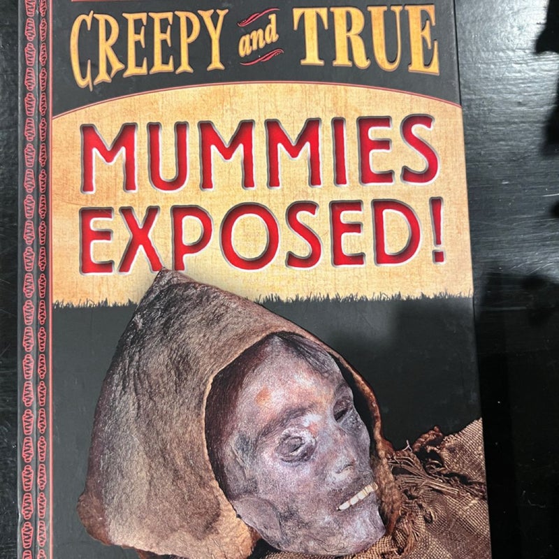 Mummies Exposed!