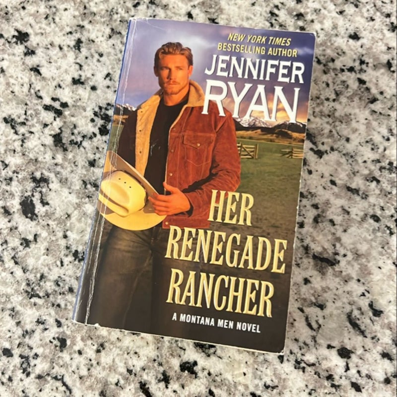 Her Renegade Rancher