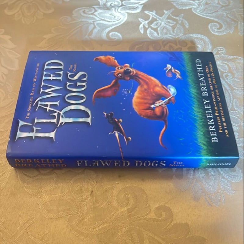 Flawed Dogs: the Novel