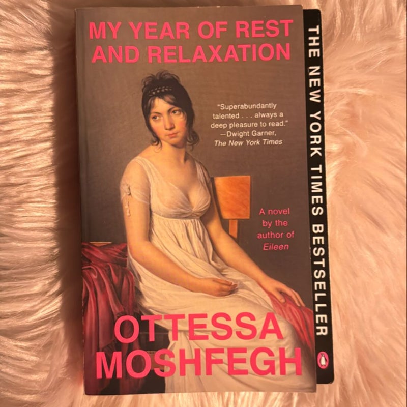 My Year of Rest and Relaxation