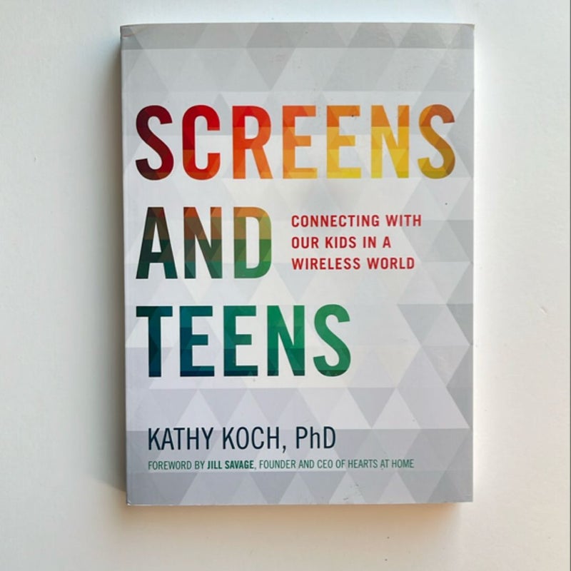 Screens and Teens