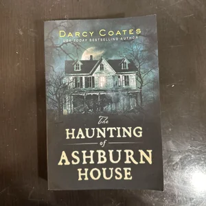 The Haunting of Ashburn House