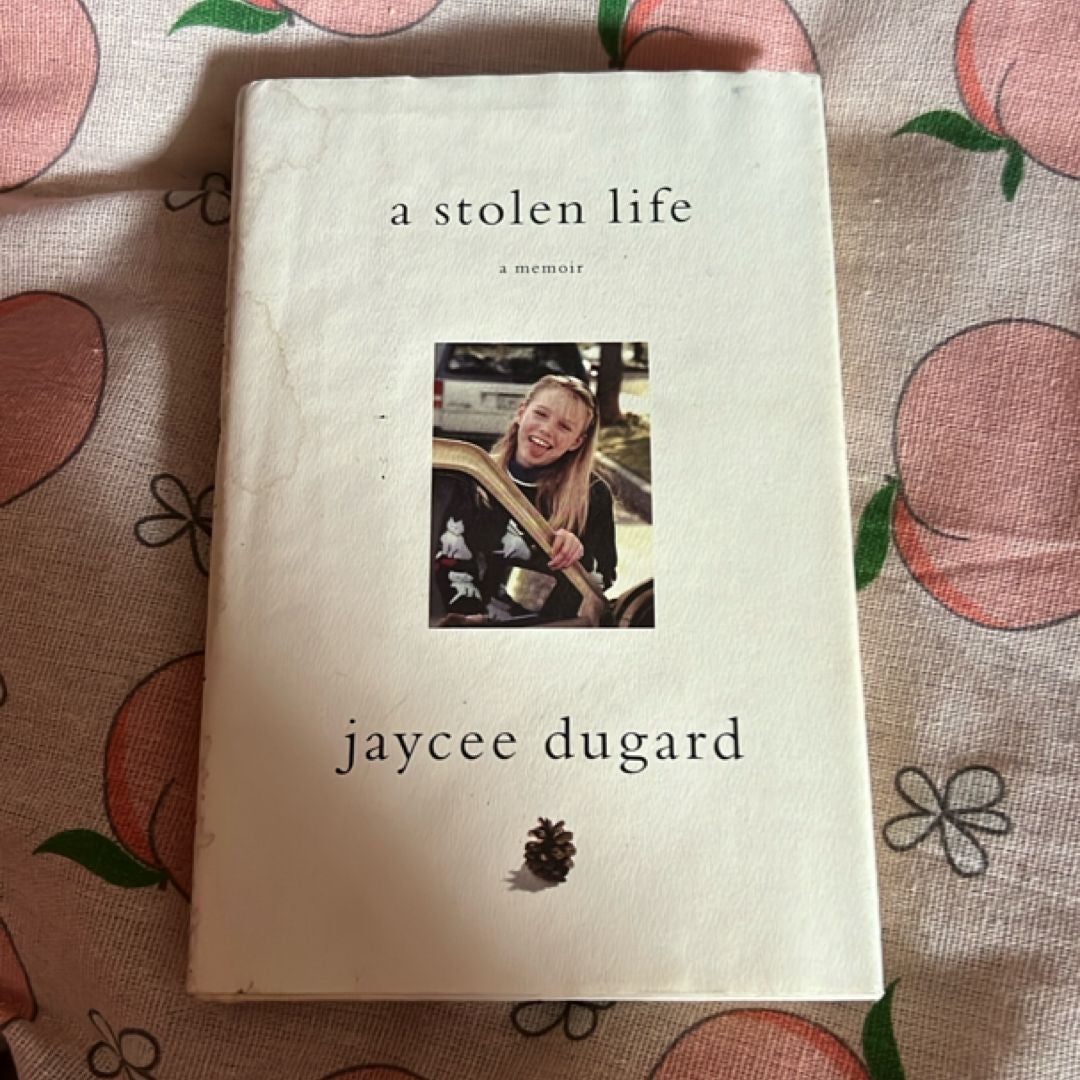 A Stolen Life by Jaycee Dugard