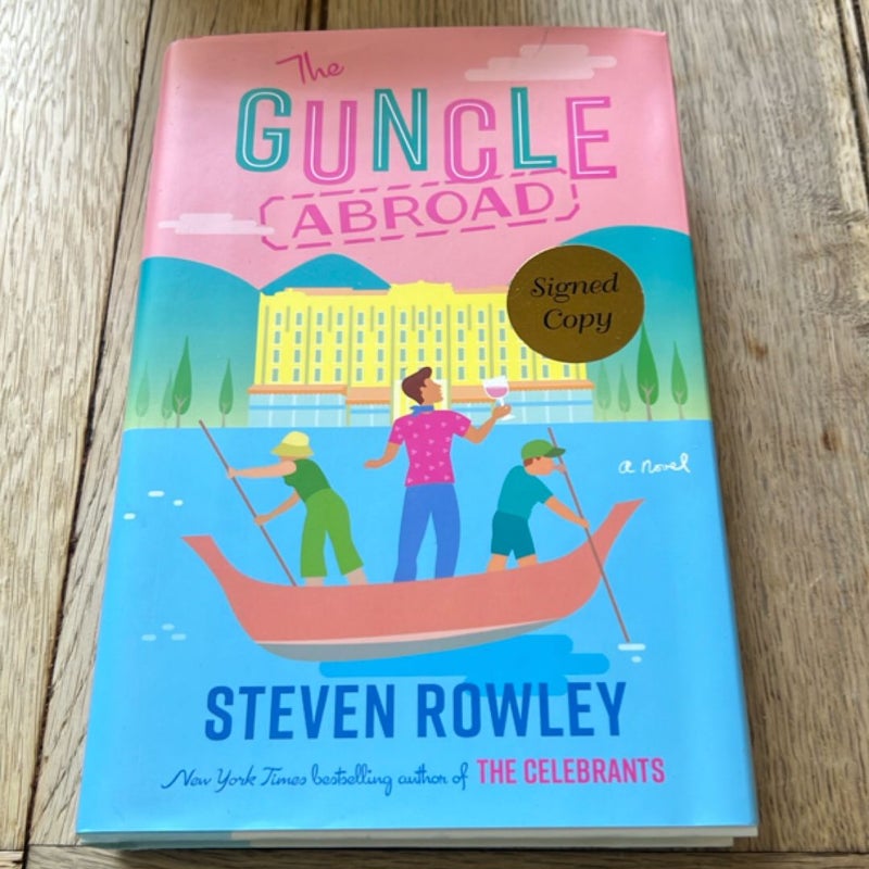 The Guncle Abroad SIGNED
