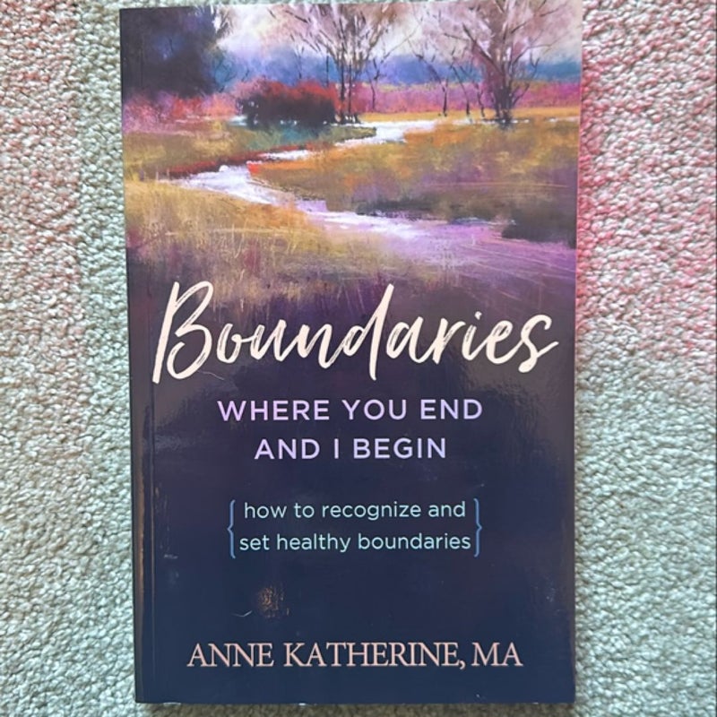 Boundaries Where You End and I Begin