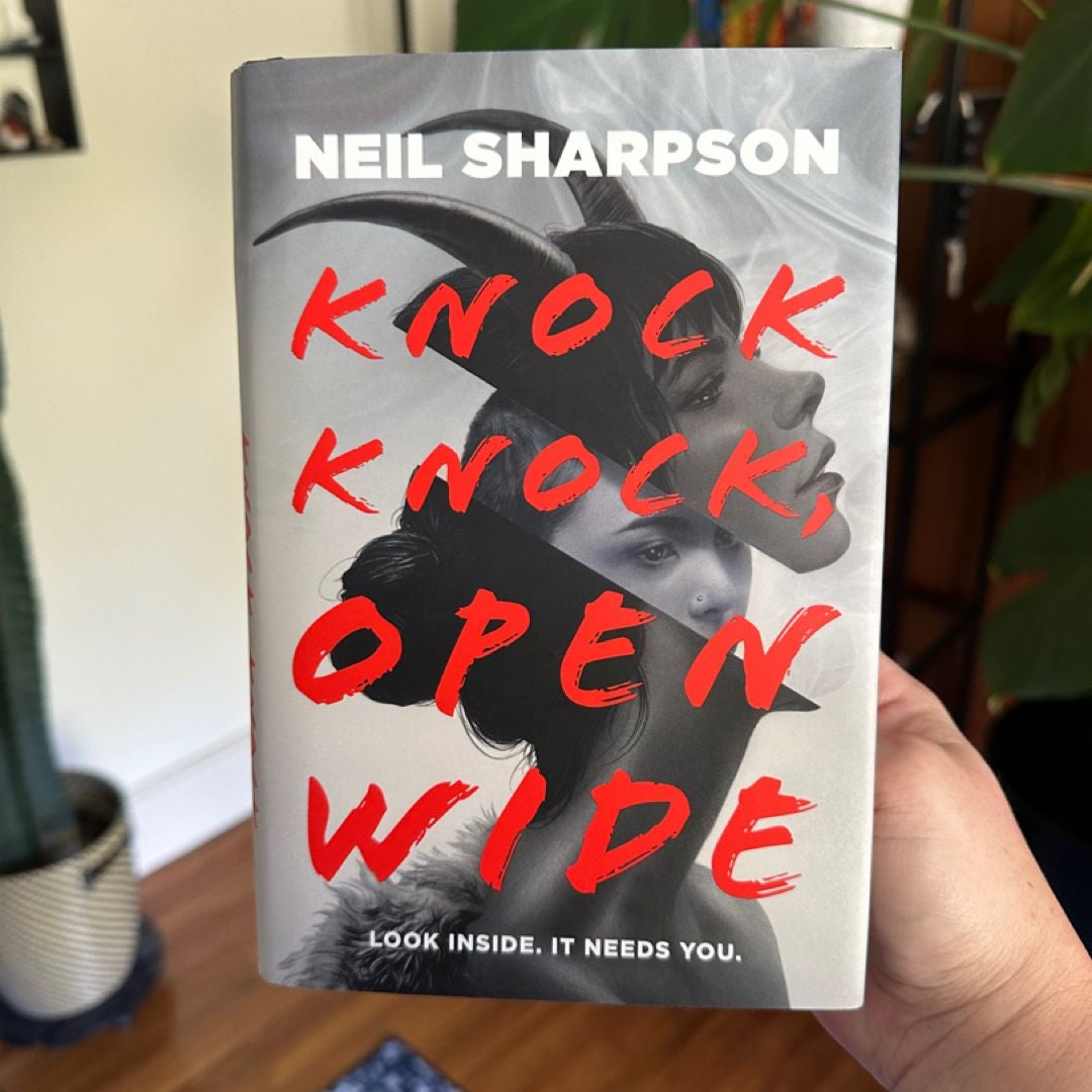 Knock Knock, Open Wide