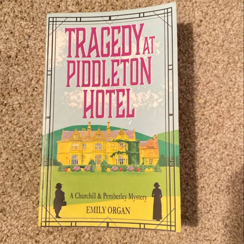 Tragedy at Piddleton Hotel