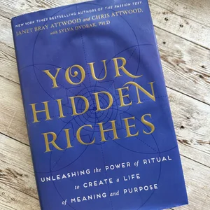 Your Hidden Riches