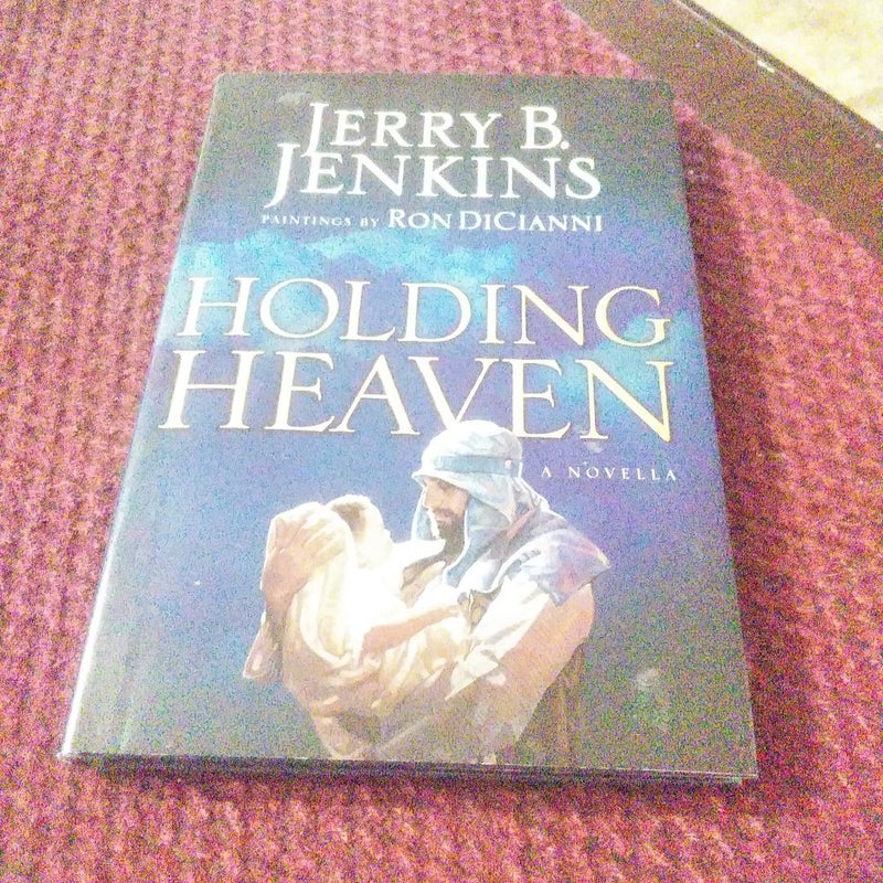 Holding Heaven