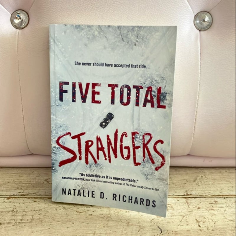 Five Total Strangers