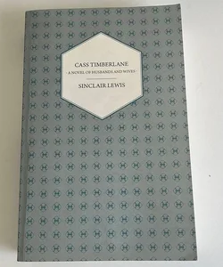 Cass Timberlane - a Novel of Husbands and Wives