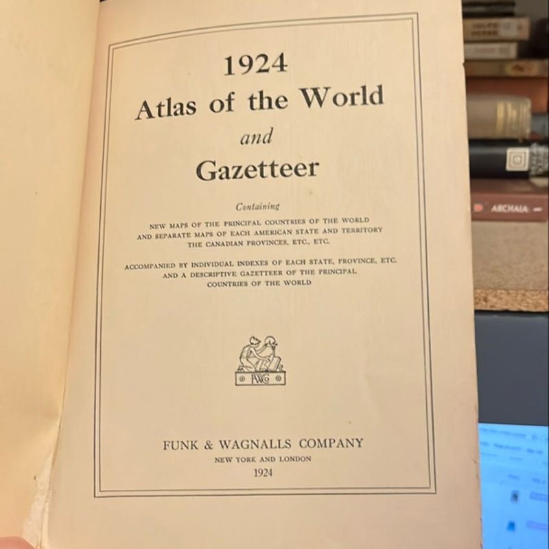 1924 Atlas of the World and Gazetter 