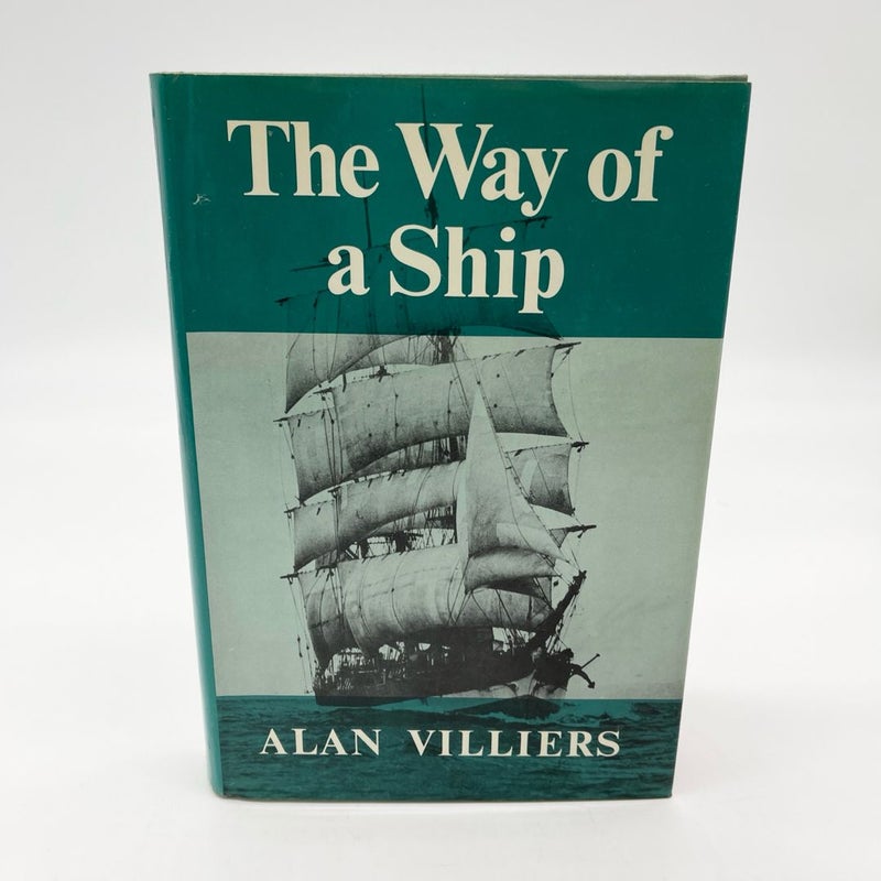 The Way of a Ship