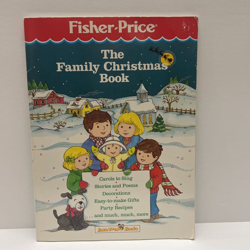 Fisher-Price Little People: The Family Christmas Book (VINTAGE -1987)
