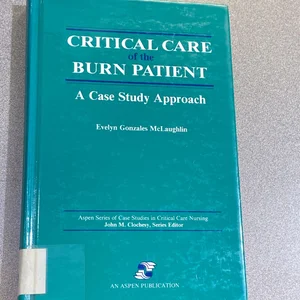 Critical Care of the Burn Patient