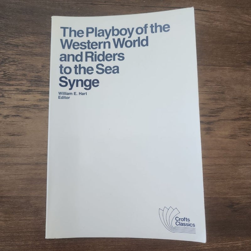 The Playboy of the Western World and Riders to the Sea