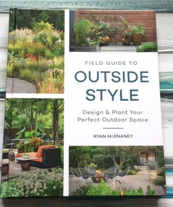 Field Guide to Outside Style