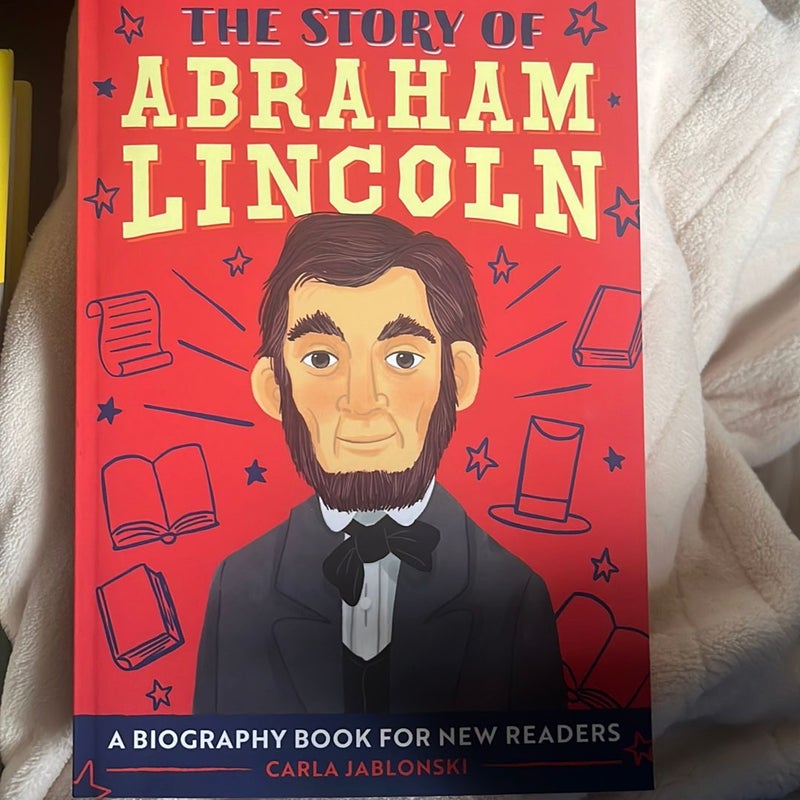 The Story of Abraham Lincoln