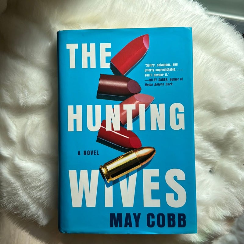 The Hunting Wives