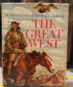 The History of The Great West