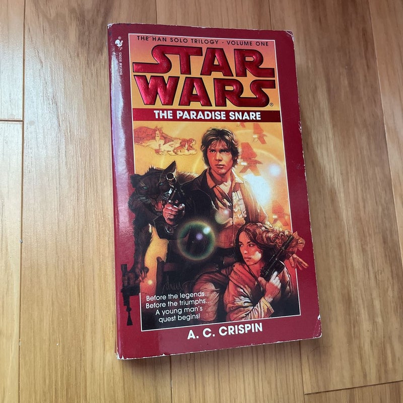 The Paradise Snare: Star Wars Legends (the Han Solo Trilogy)