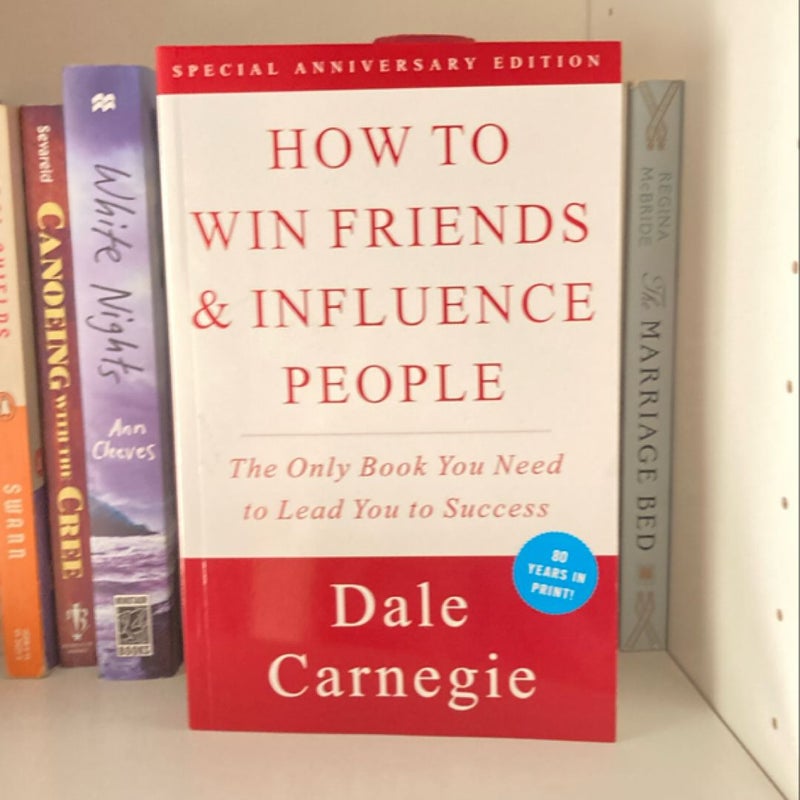 How to Win Friends and Influence People