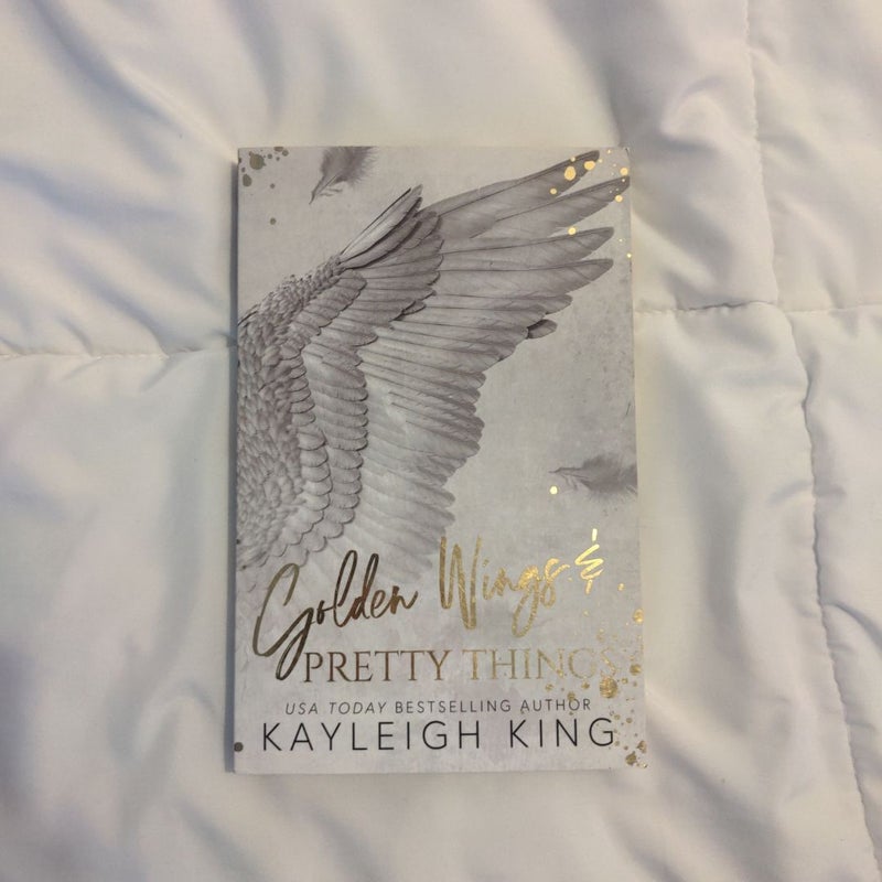 Golden Wings & Pretty Things *signed*
