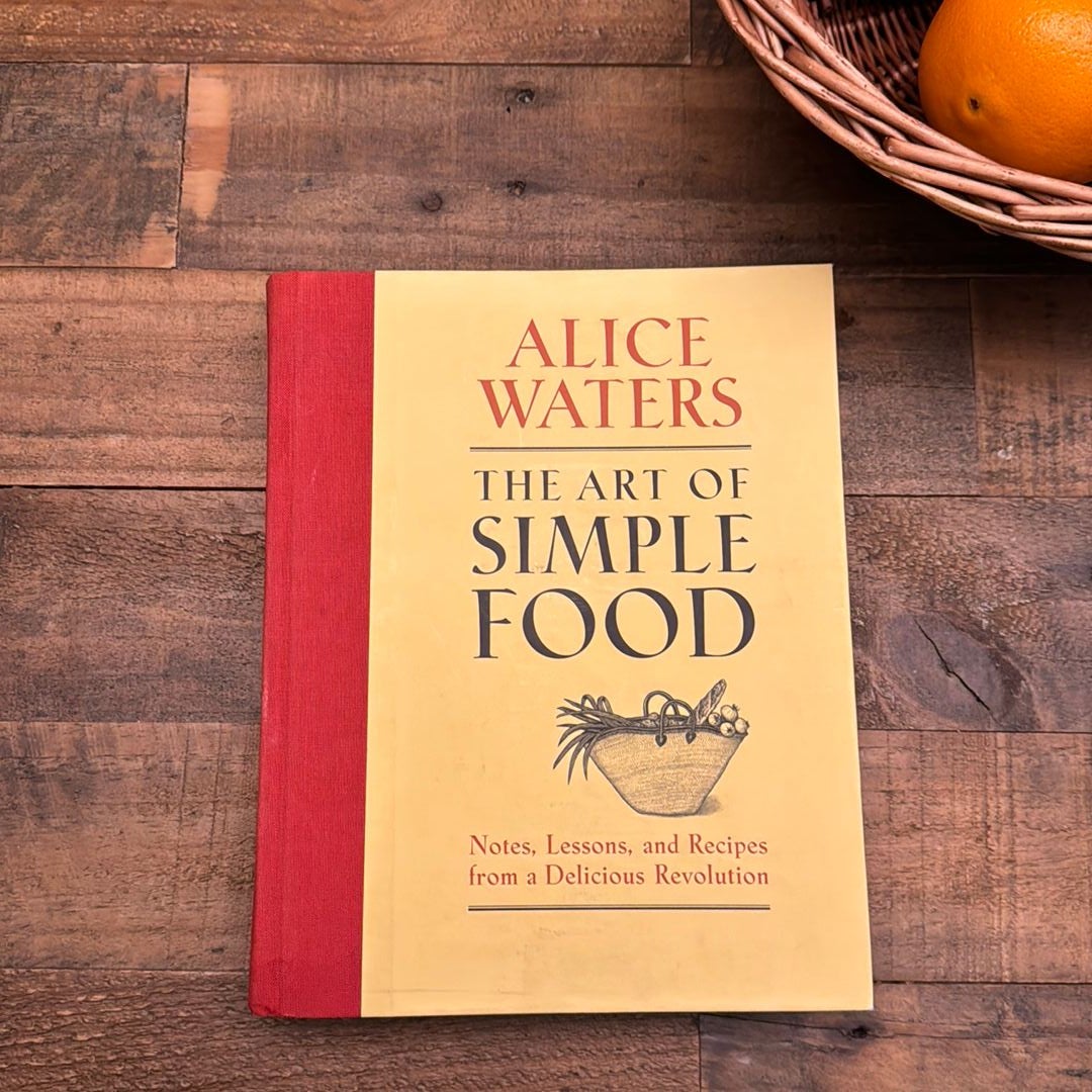 The Art of Simple Food