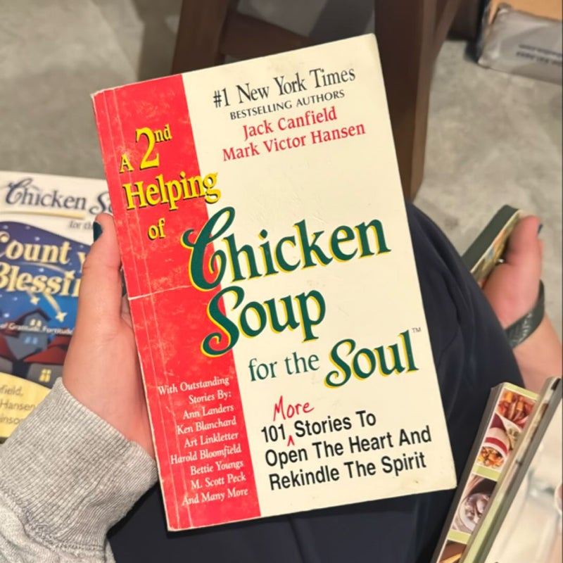 A 2nd Helping of Chicken Soup for the Soul