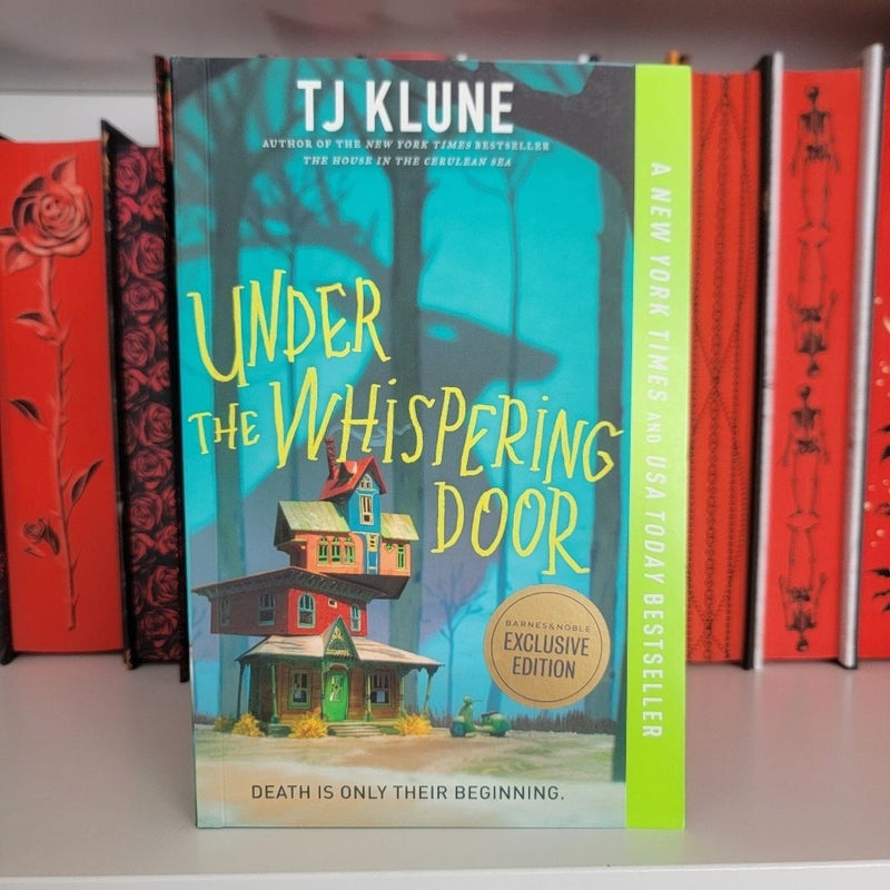 Under the Whispering Door OOP B&N Exclusive Paperback Edition 