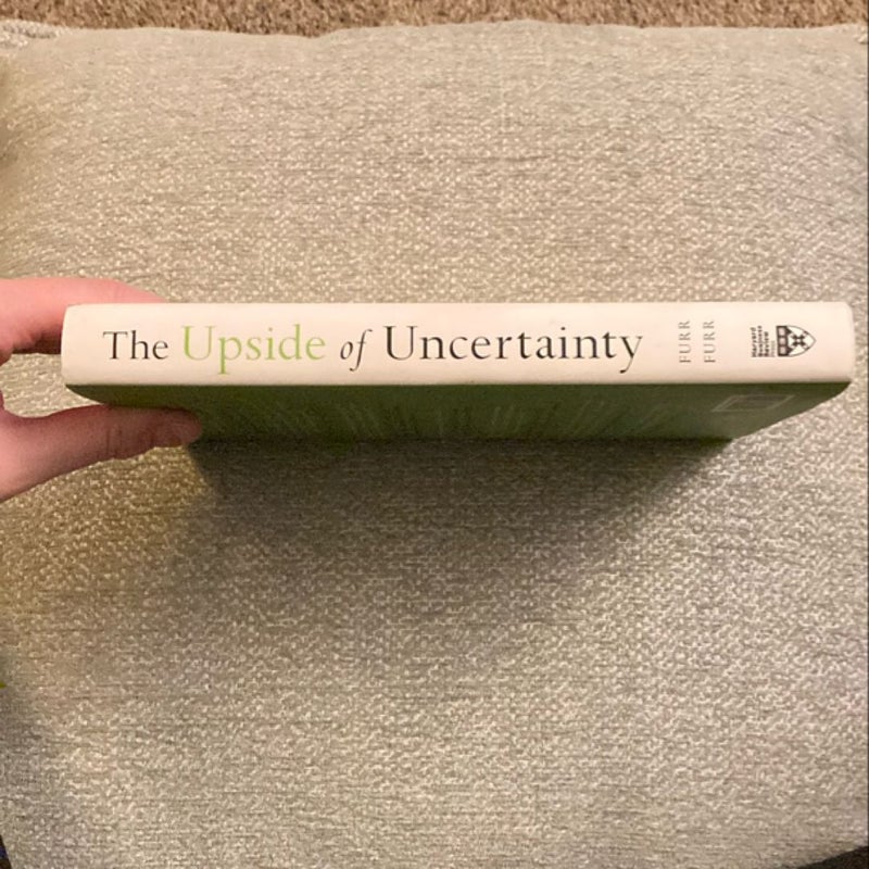 The Upside of Uncertainty